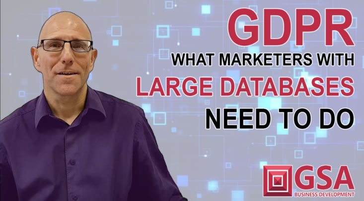 GDPR - What marketers with large databases need to do